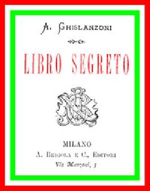 [Gutenberg 47138] • Libro segreto